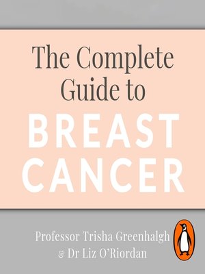 cover image of The Complete Guide to Breast Cancer